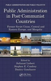 Enlarge image Cover: Public Administration in Post-Communist Countries - CRC Press