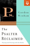 Cover: The Psalter Reclaimed - Crossway Books