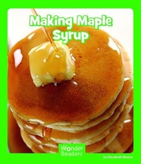 Enlarge image Cover: Making Maple Syrup - Capstone Press