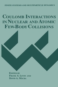 Enlarge image Cover: Coulomb Interactions in Nuclear and Atomic Few-Body Collisions - Springer