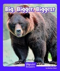 Cover: Big, Bigger, Biggest - Capstone Press