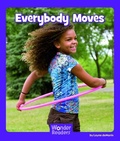 Cover: Everybody Moves - Capstone Press