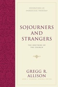 Cover: Sojourners and Strangers - Crossway Books