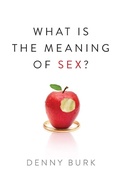 Cover: What Is the Meaning of Sex? - Crossway Books