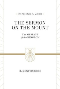Enlarge image Cover: The Sermon on the Mount - Crossway Books