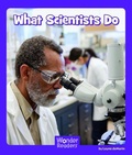 Cover: What Scientists Do - Capstone Press