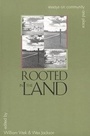 Cover: Rooted in the Land - Yale University Press