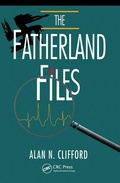 Cover: The Fatherland Files - A K Peters