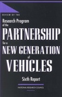 Cover: Review of the Research Program of the Partnership for a New Generation of Vehicles - National Academies Press