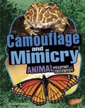 Cover: Animal Weapons and Defenses Camouflage and Mimicry Animal Weapons and Defenses - Capstone Press