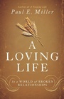 Cover: A Loving Life - Crossway Books