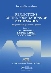 Abbildung von: Reflections on the Foundations of Mathematics: Essays in Honor of Solomon Feferman - CRC Press