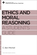 Cover: Ethics and Moral Reasoning - Crossway