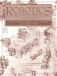 Enlarge image Cover: Robotics: The Algorithmic Perspective - A K Peters