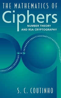 Abbildung von: The Mathematics of Ciphers - A K Peters