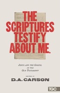 Cover: The Scriptures Testify about Me - Crossway Books