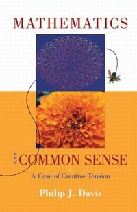 Abbildung von: Mathematics & Common Sense - A K Peters