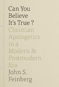 Cover: Can You Believe It's True? - Crossway Books