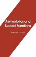 Cover: Asymptotics and Special Functions - A K Peters