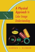 Cover: A Physical Approach to Color Image Understanding - CRC Press