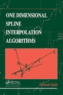 Cover: One Dimensional Interpolation Spline Algorithms - A K Peters