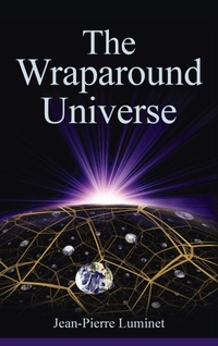 Enlarge image Cover: The Wraparound Universe - A K Peters