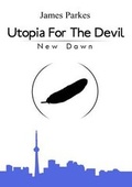 Cover: Utopia For The Devil: New Dawn - Lulu.com