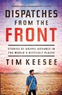 Cover: Dispatches from the Front - Crossway Books