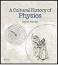 Cover: A Cultural History of Physics - A K Peters