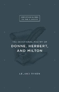 Cover: The Devotional Poetry of Donne, Herbert, and Milton - Crossway Books