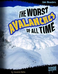 Enlarge image Cover: The Worst Avalanches of All Time - Capstone Press