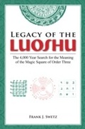 Cover: Legacy of the Luoshu - CRC Press