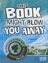 Enlarge image Cover: This Book Might Blow You Away - Capstone Press