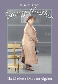 Abbildung von: Emmy Noether - A K Peters
