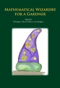 Cover: Mathematical Wizardry for a Gardner - A K Peters