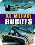 Cover: U.S. Military Robots - Capstone Press