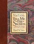 Cover: Tell Me the Secrets - Crossway Books