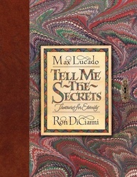 Enlarge image Cover: Tell Me the Secrets - Crossway Books
