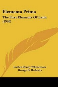 Enlarge image Cover: Elementa Prima - Kessinger Publishing