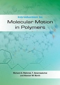 Cover: Introduction to Molecular Motion in Polymers - Taylor & Francis