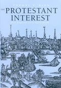Cover: The Protestant Interest - Yale University Press