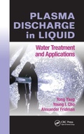 Cover: Plasma Discharge in Liquid - CRC Press