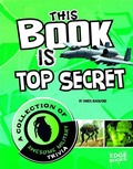 Cover: This Book Is Top Secret - Capstone Press