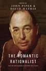 Cover: The Romantic Rationalist - Crossway Books