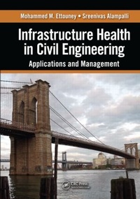 Abbildung von: Infrastructure Health in Civil Engineering - CRC Press