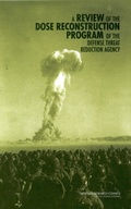 Cover: Review of the Dose Reconstruction Program of the Defense Threat Reduction Agency - National Academies Press