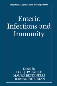 Enlarge image Cover: Enteric Infections and Immunity - Kluwer Academic/Plenum Publishers