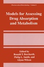 Cover: Models for Assessing Drug Absorption and Metabolism - Plenum Publishing Co.,N.Y.
