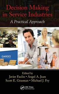 Enlarge image Cover: Decision Making in Service Industries - CRC Press