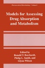 Cover: Models for Assessing Drug Absorption and Metabolism - Springer